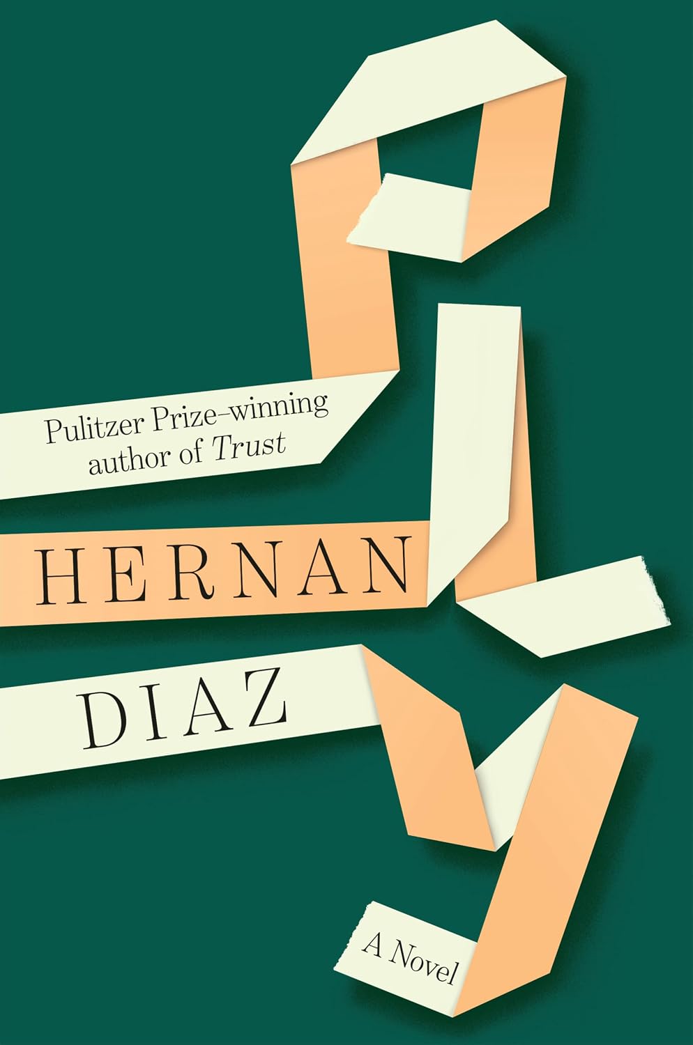 Ply: A Novel (Hardcover) by Hernan Diaz