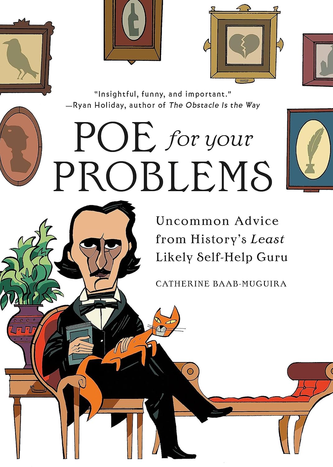 Poe for Your Problems by Catherine Baab-Muguira