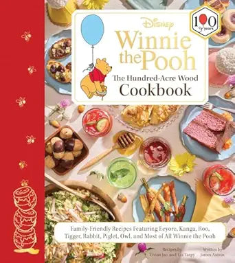 Disney's Winnie the Pooh: The Hundred-Acre Wood Cookbook