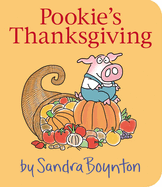 Pookie's Thanksgiving by Sandra Boynton (Board Book)