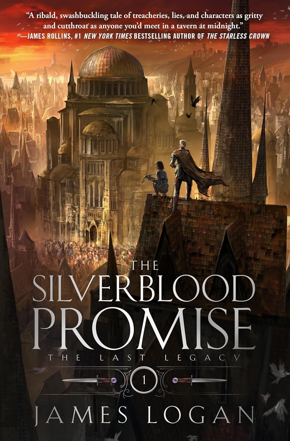 The Silverblood Promise: The Last Legacy by James Logan