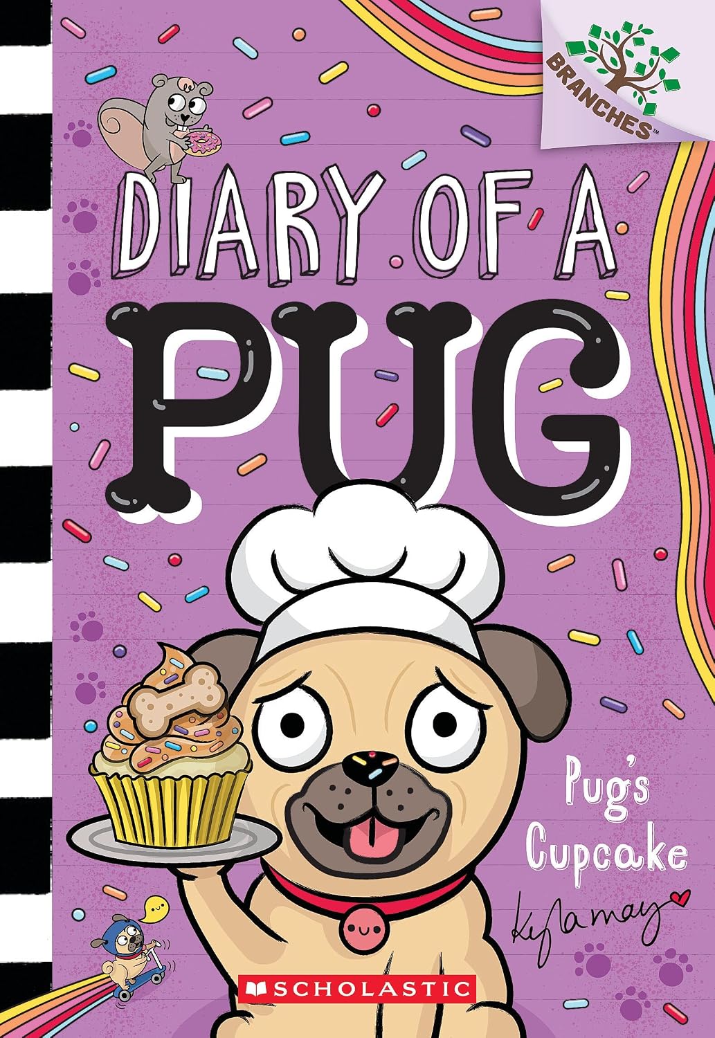 Diary of a Pug: Pug's Cupcake (Paperback) by Kyla May