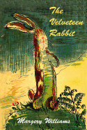 The Velveteen Rabbit by Margery Williams (paperback)