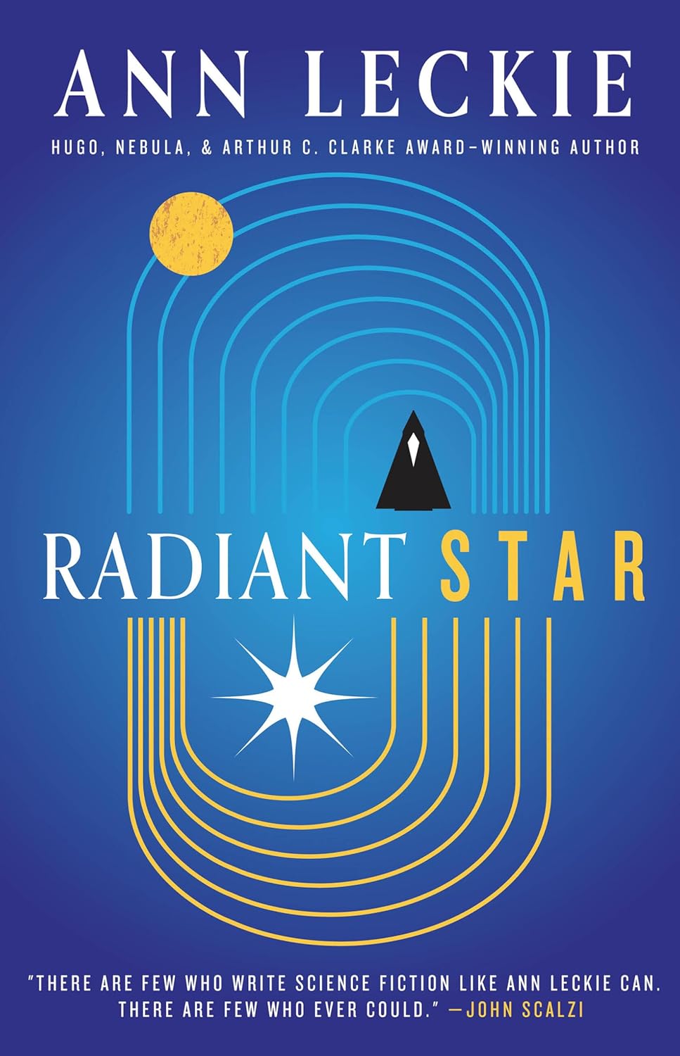 Radiant Star (hardcover) by Ann Leckie