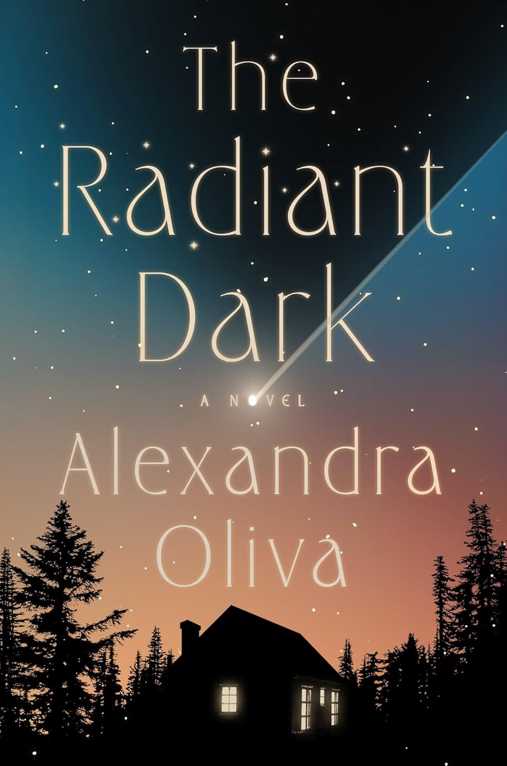 The Radiant Dark: A Novel by Alexandra Oliva (Hardcover)