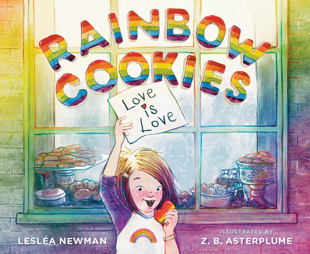 Rainbow Cookies (Hardcover) by Leslea Newman
