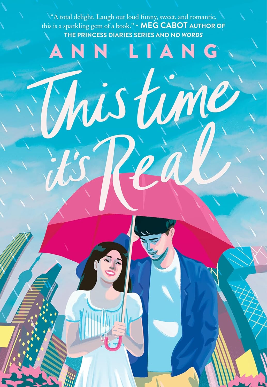 This Time it's Real by Ann Liang