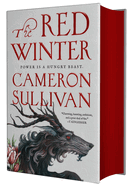 The Red Winter by Cameron Sullivan (Deluxe Edition Hardcover)