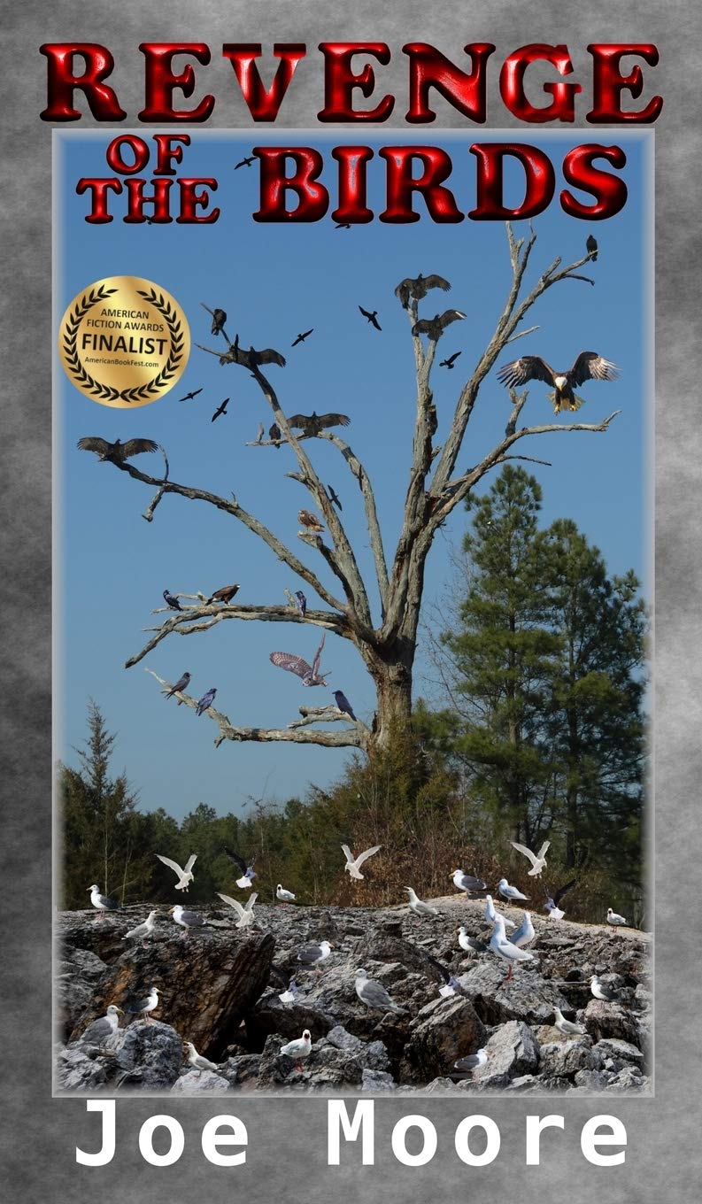 Revenge Of The Birds (Hardcover) by Joe Moore (Signed Copy)