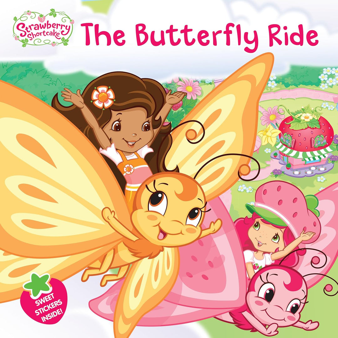 Strawberry Shortcake: The Butterfly Ride