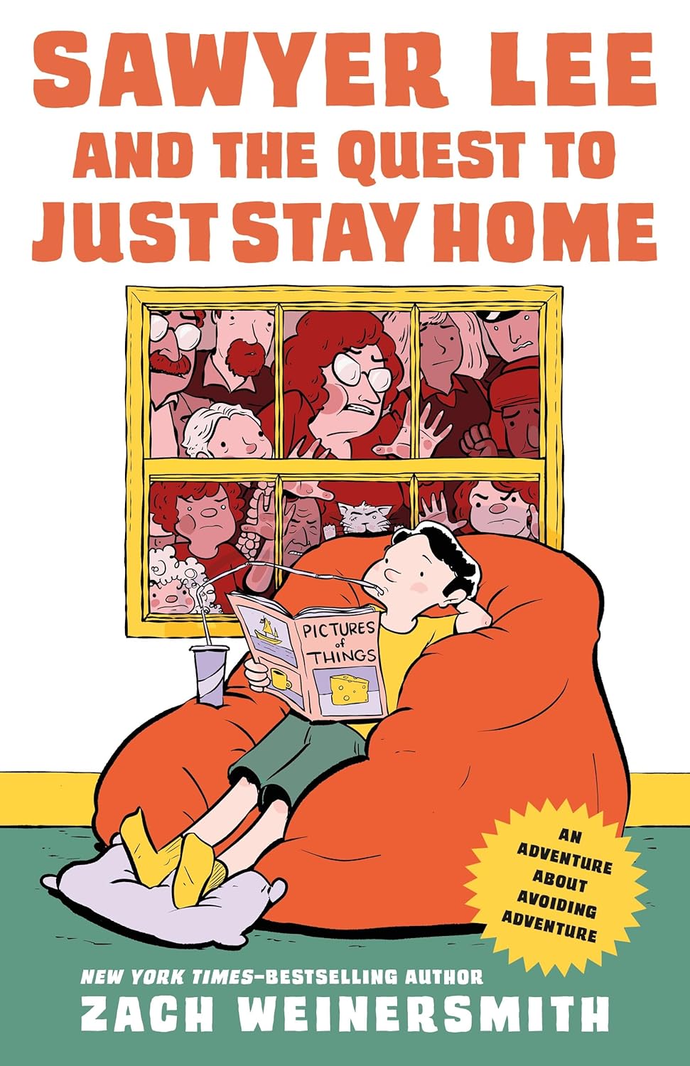 Sawyer Lee and the Quest to Just Stay Home (Hardcover) by Zach Weinersmith