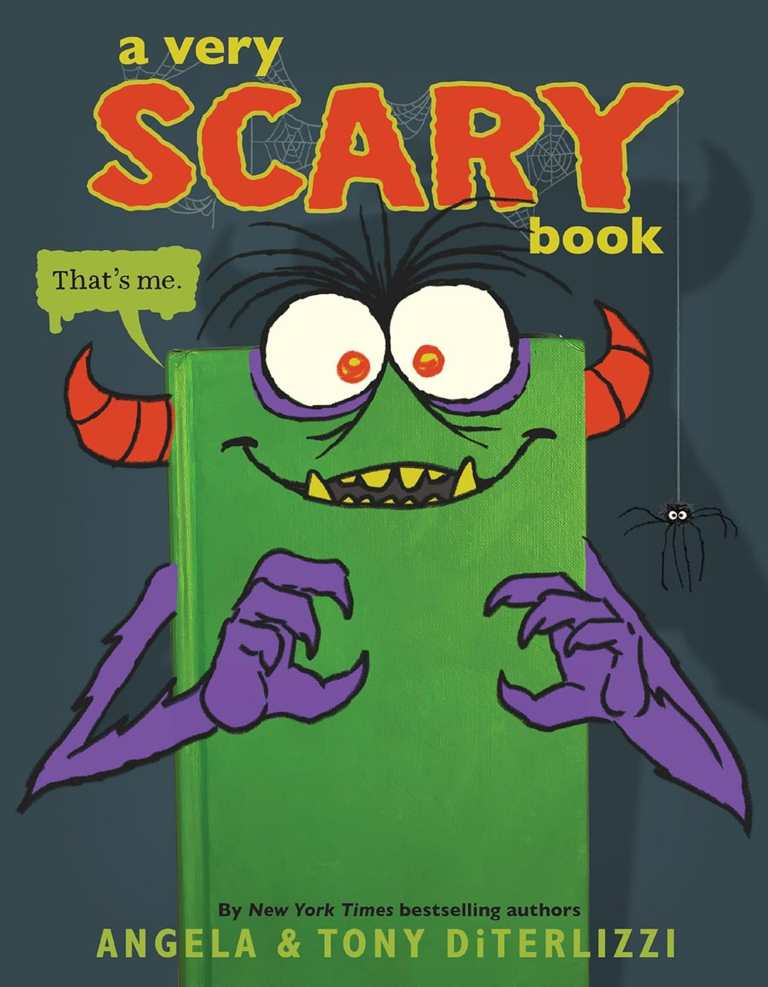 A Very Scary Book (hardcover) by Angela & Tony DiTerlizzi