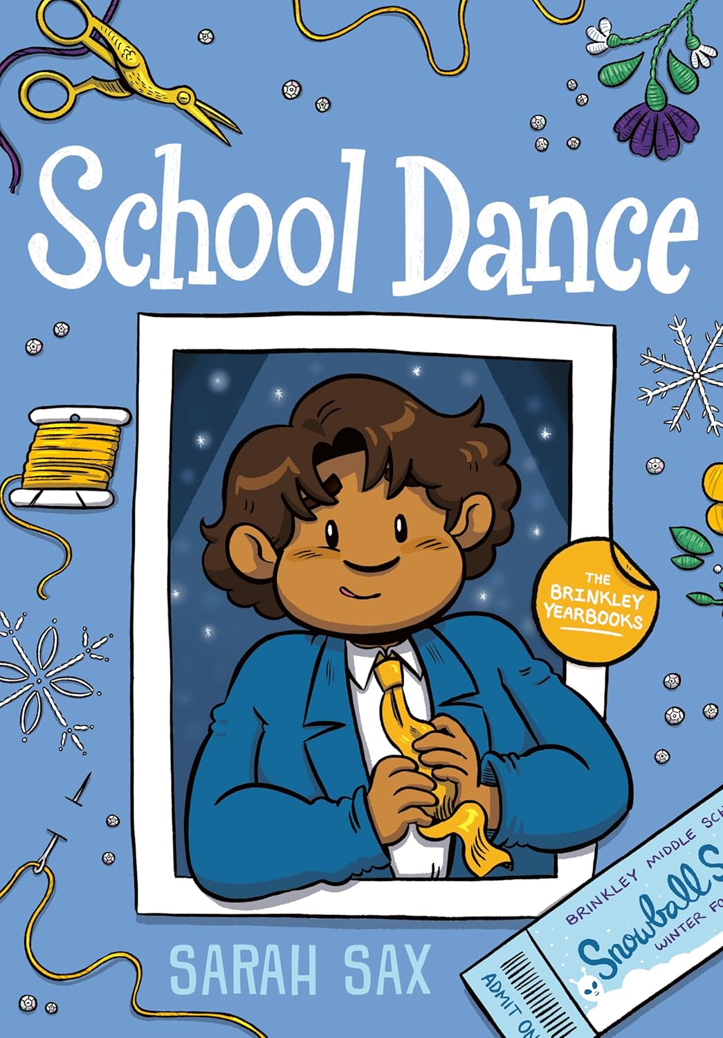 School Dance (Hardcover) by Sarah Sax