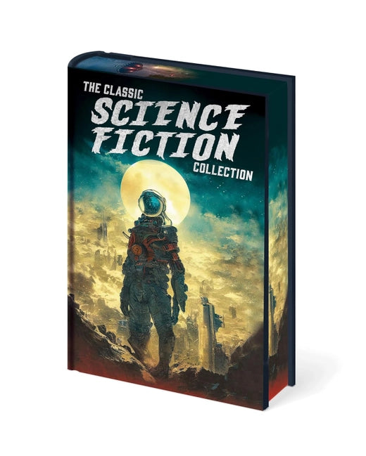 The Classic Science Fiction Collection (Arcturus Pulp Classics, Hardcover)