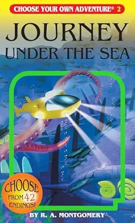 Choose Your Own Adventure (#2) Journey Under The Sea by R. A. Montgomery