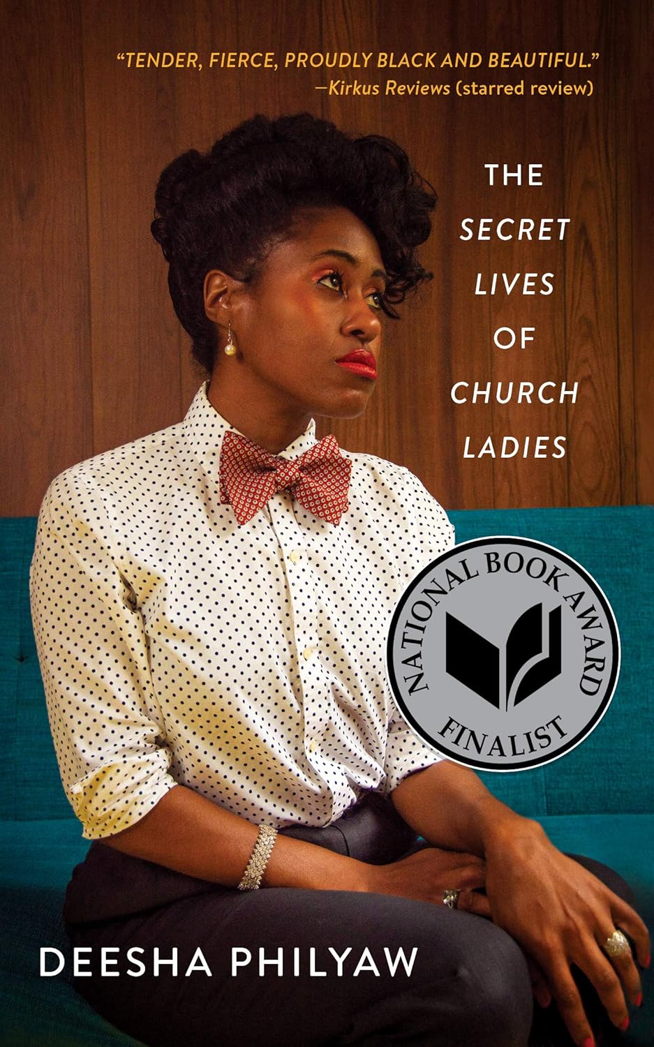 The Secret Lives of Church Ladies (Paperback) by Deesha Philyaw