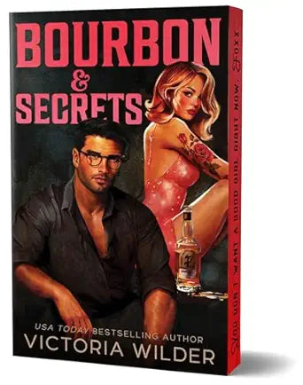Bourbon and Secrets by Victoria Wilder (Special Edition Paperback)