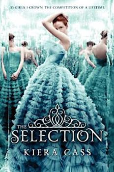 The Selection by Kiera Cass (paperback)