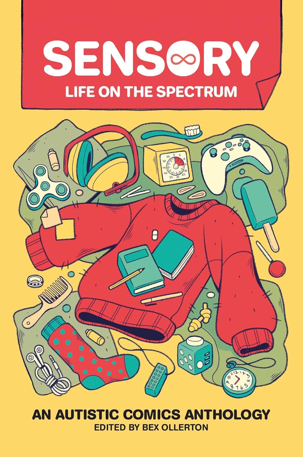 Sensory Life on the Spectrum: An Autistic Comics Anthology