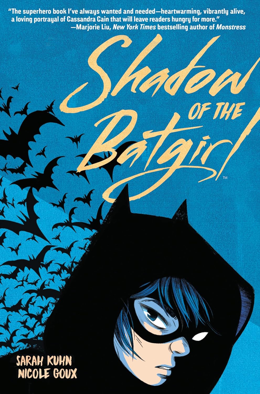 Shadow of the Batgirl by Sarah Kuhn, Nicolce Goux (Paperback)