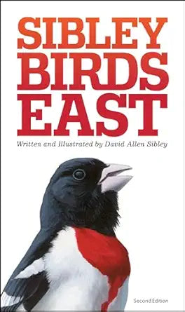 Sibley Birds East by David Allen Sibley