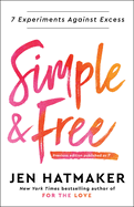 Simple & Free (previously published as 7) by Jen Hatmaker