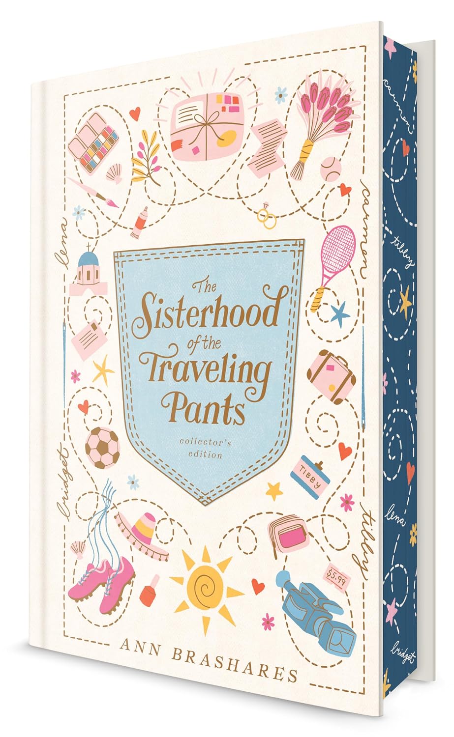 Sisterhood of the Traveling Pants (Hardcover Collector's Edition) by Ann Brashares