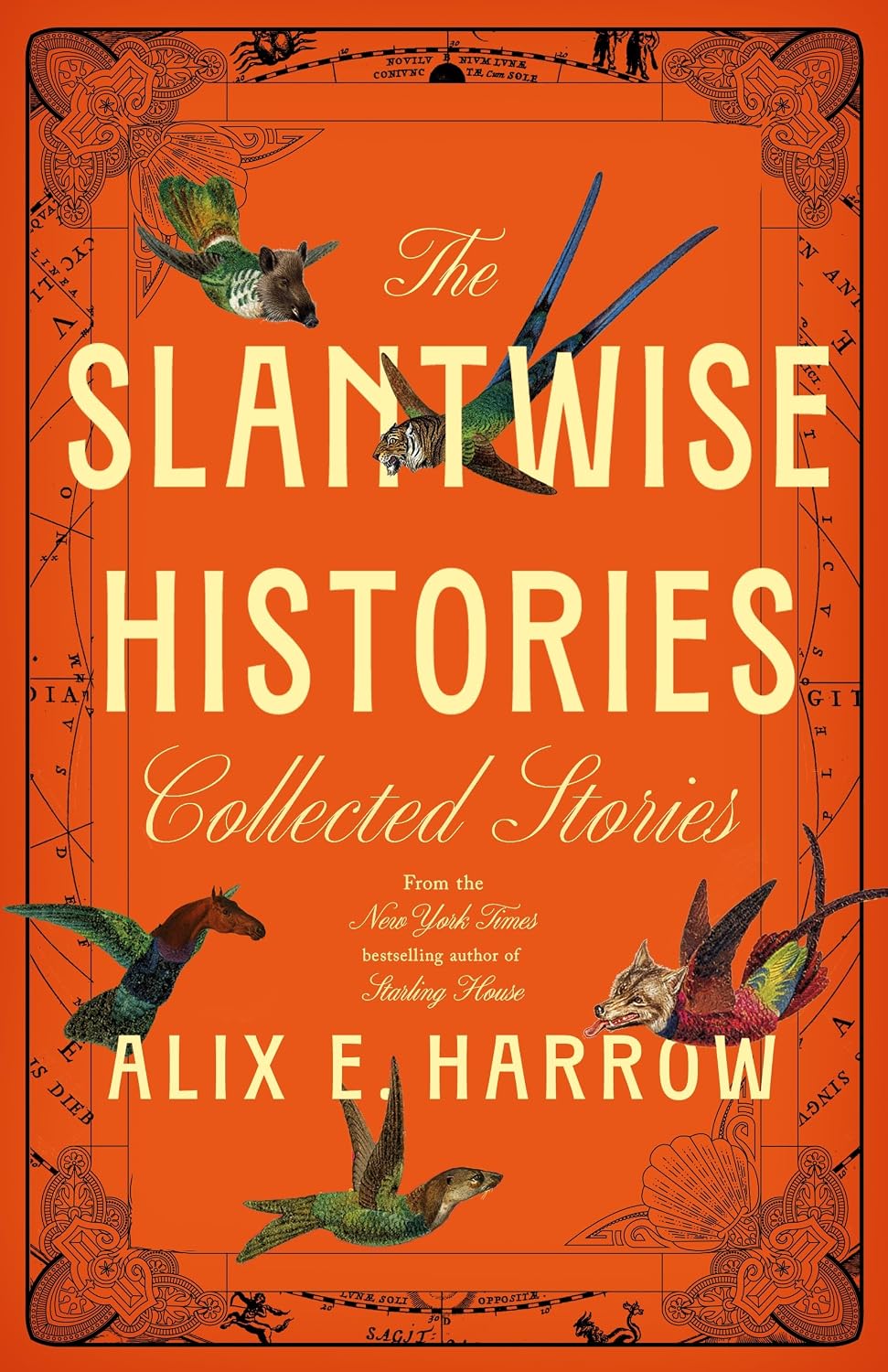 The Slantwise Histories: Collected Stories (Hardcover) by Alix E. Harrow