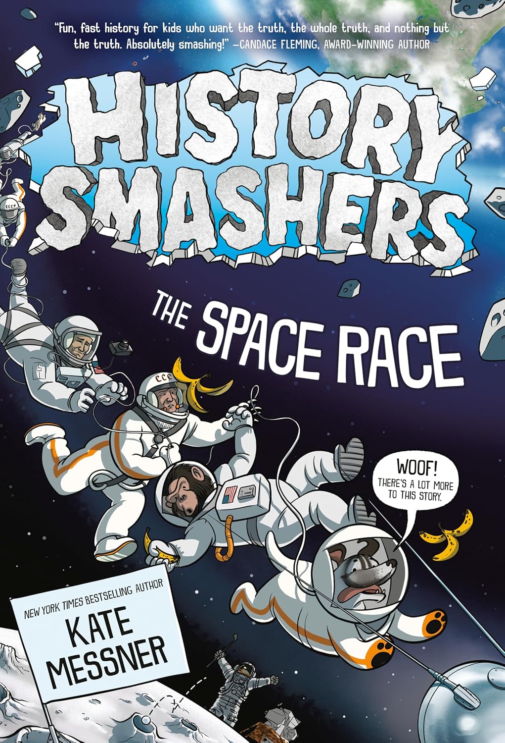 History Smashers: The Space Race (paperback) by Kate Messner