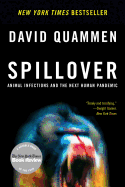 Spillover by David Quammen (paperback)