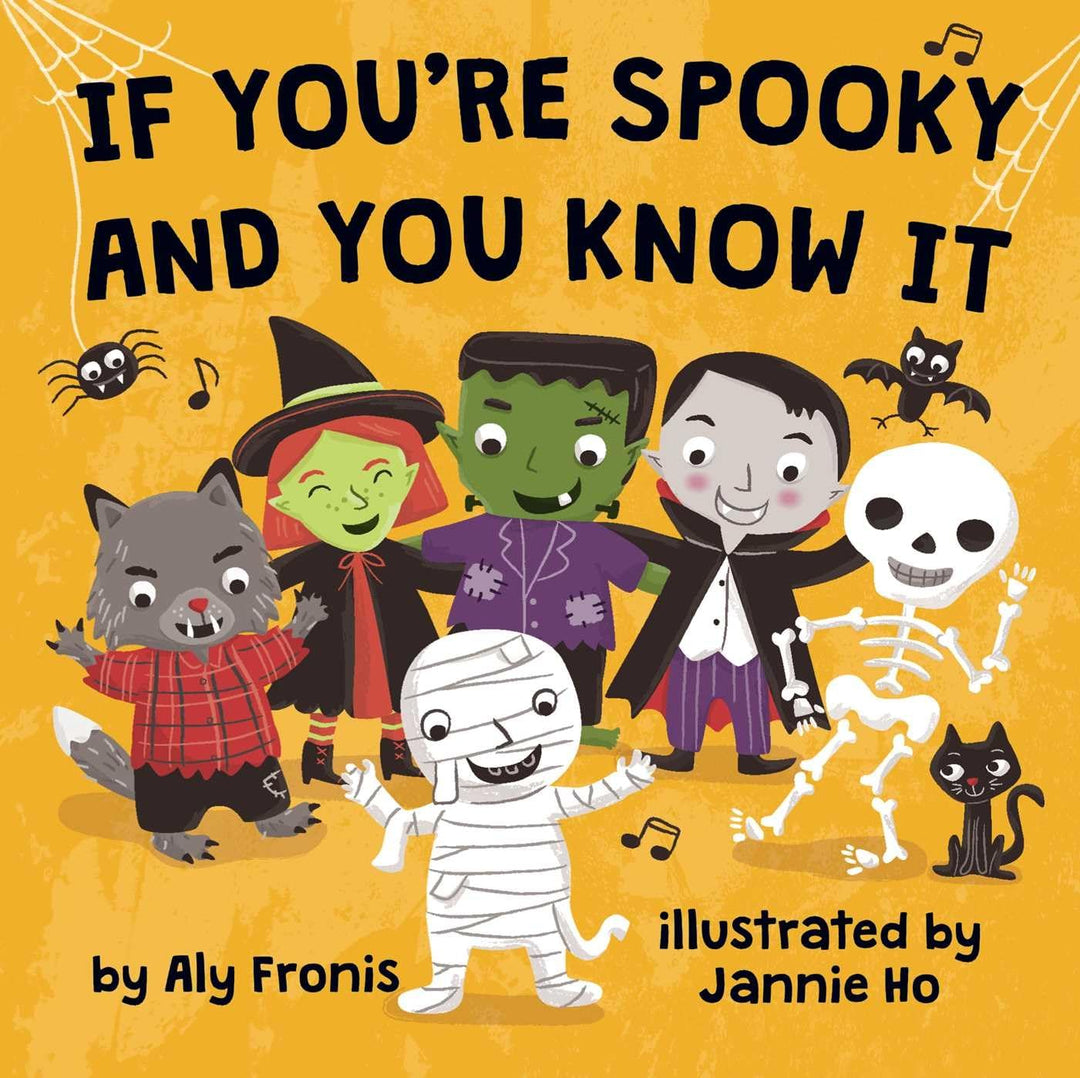 If You're Spooky And You Know It by Aly Fronis (Boardback)