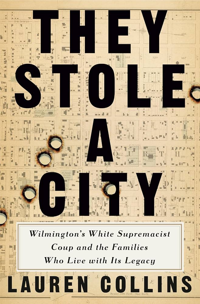 They Stole A City (Hardcover) by Lauren Collins
