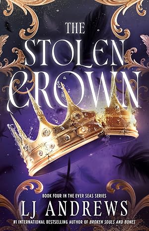 The Stolen Crown (Hardcover) by LJ Andrews