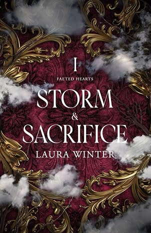 Storm & Sacrifice by Laura Winter