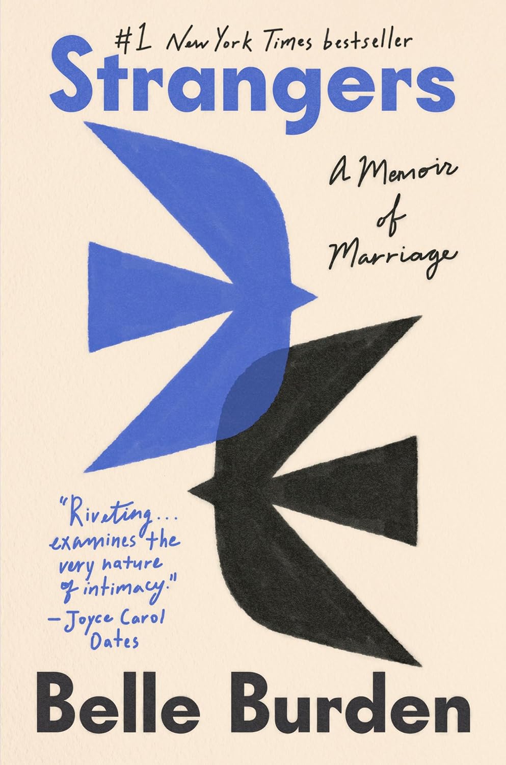 Strangers: A Memoir of Marriage by Belle Burden (hardcover)