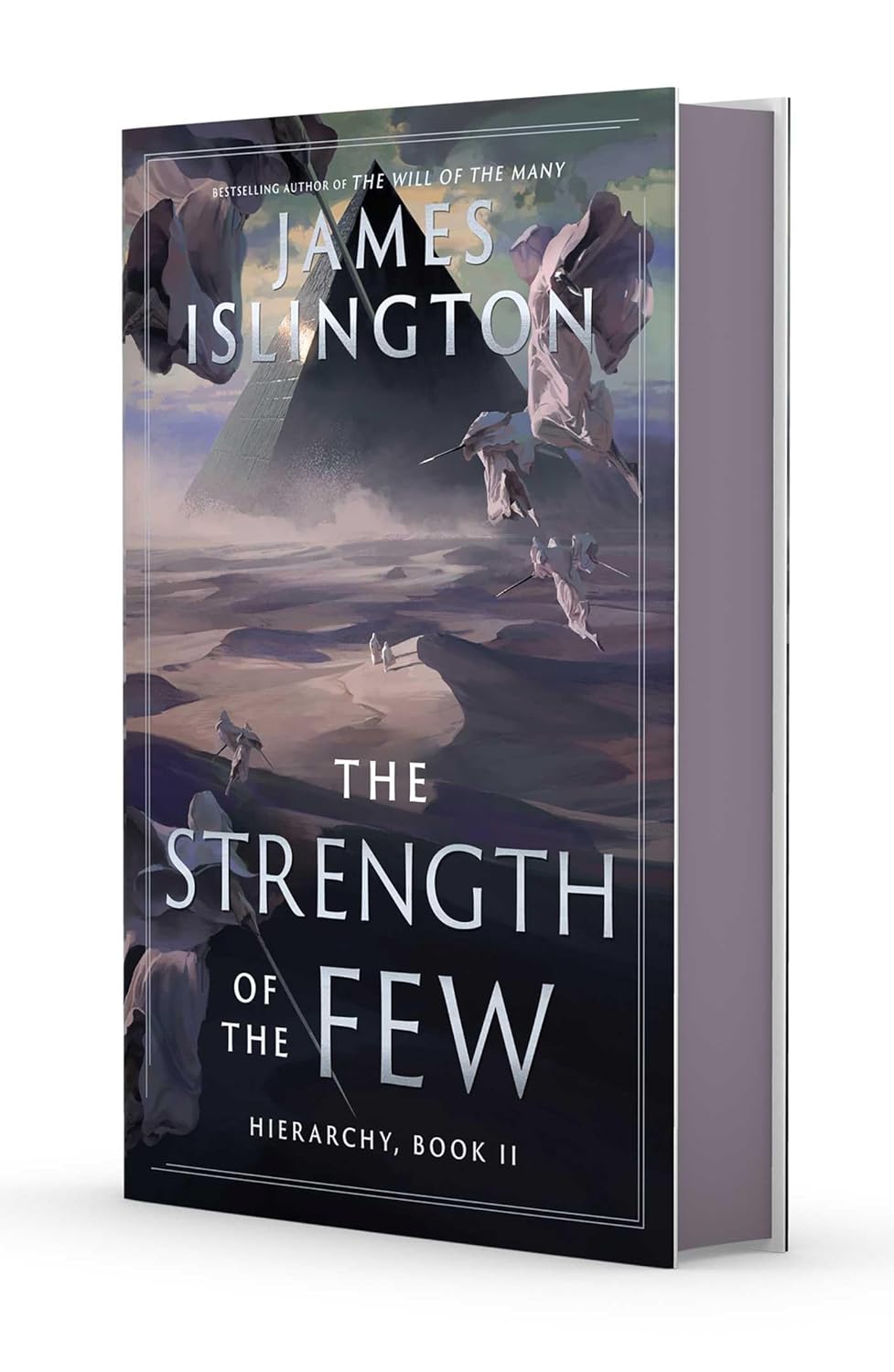 The Strength of the Few (Hierarchy Book 2) by James Islington (Hardcover)
