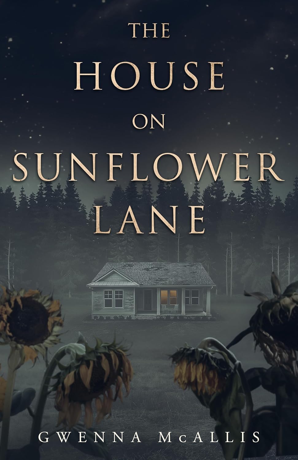 The House on Sunflower Lane by Gwenna McAllis