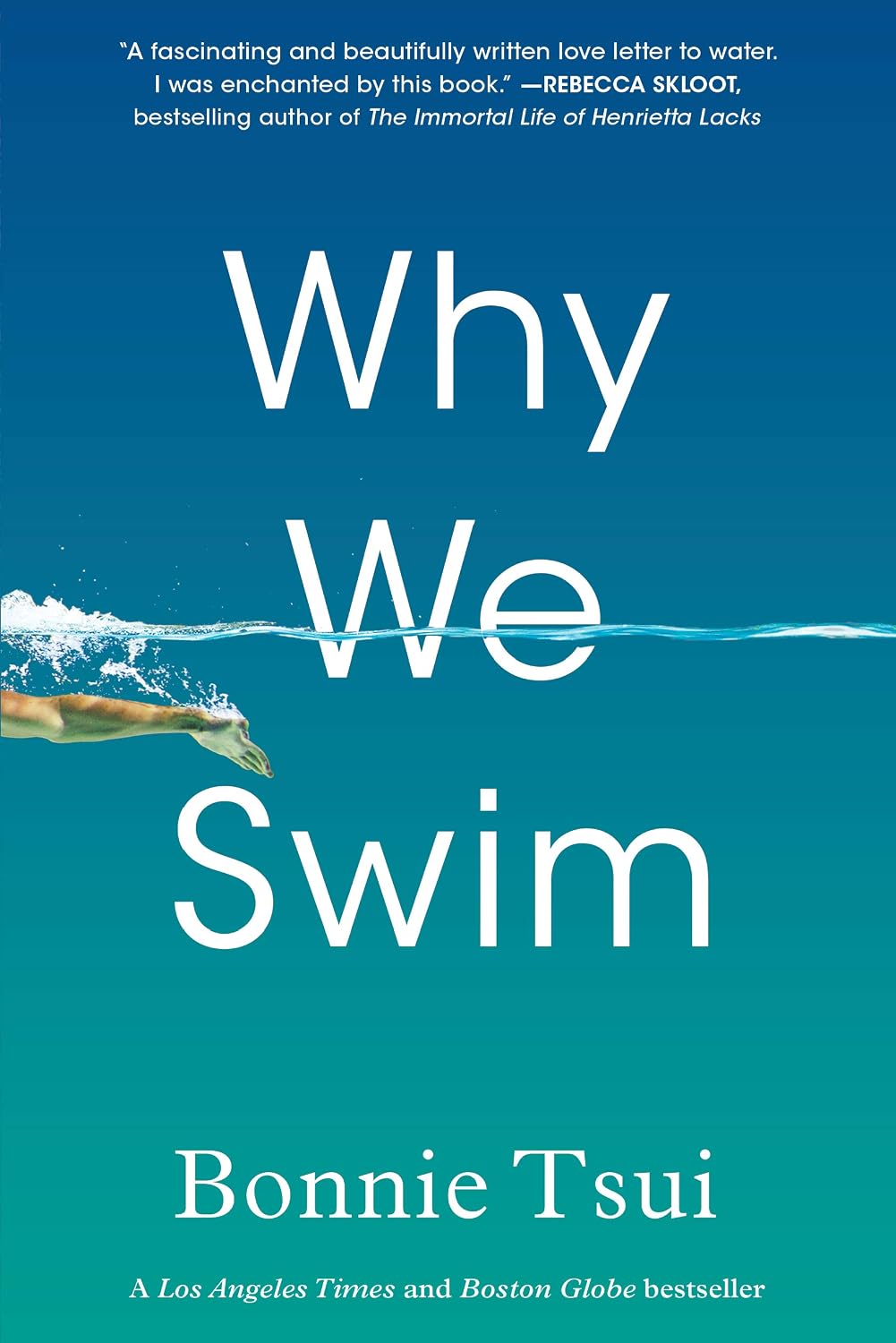 Why We Swim (Paperback) by Bonnie Tsui