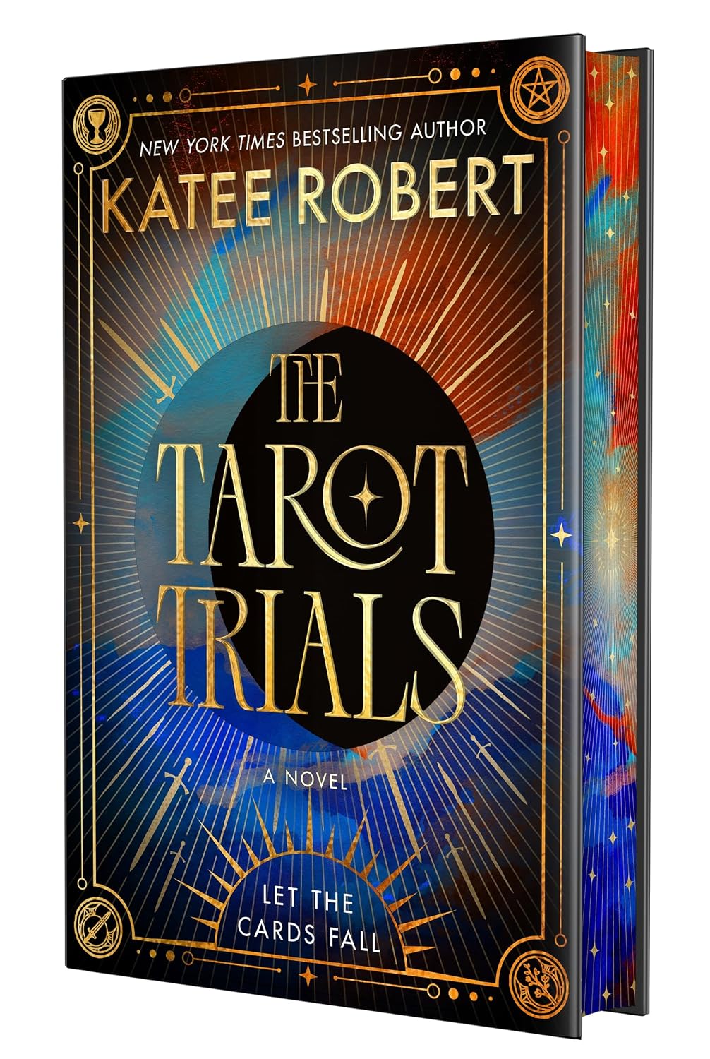 The Tarot Trials: A Novel (Deluxe Edition, Hardcover) by Katee Robert