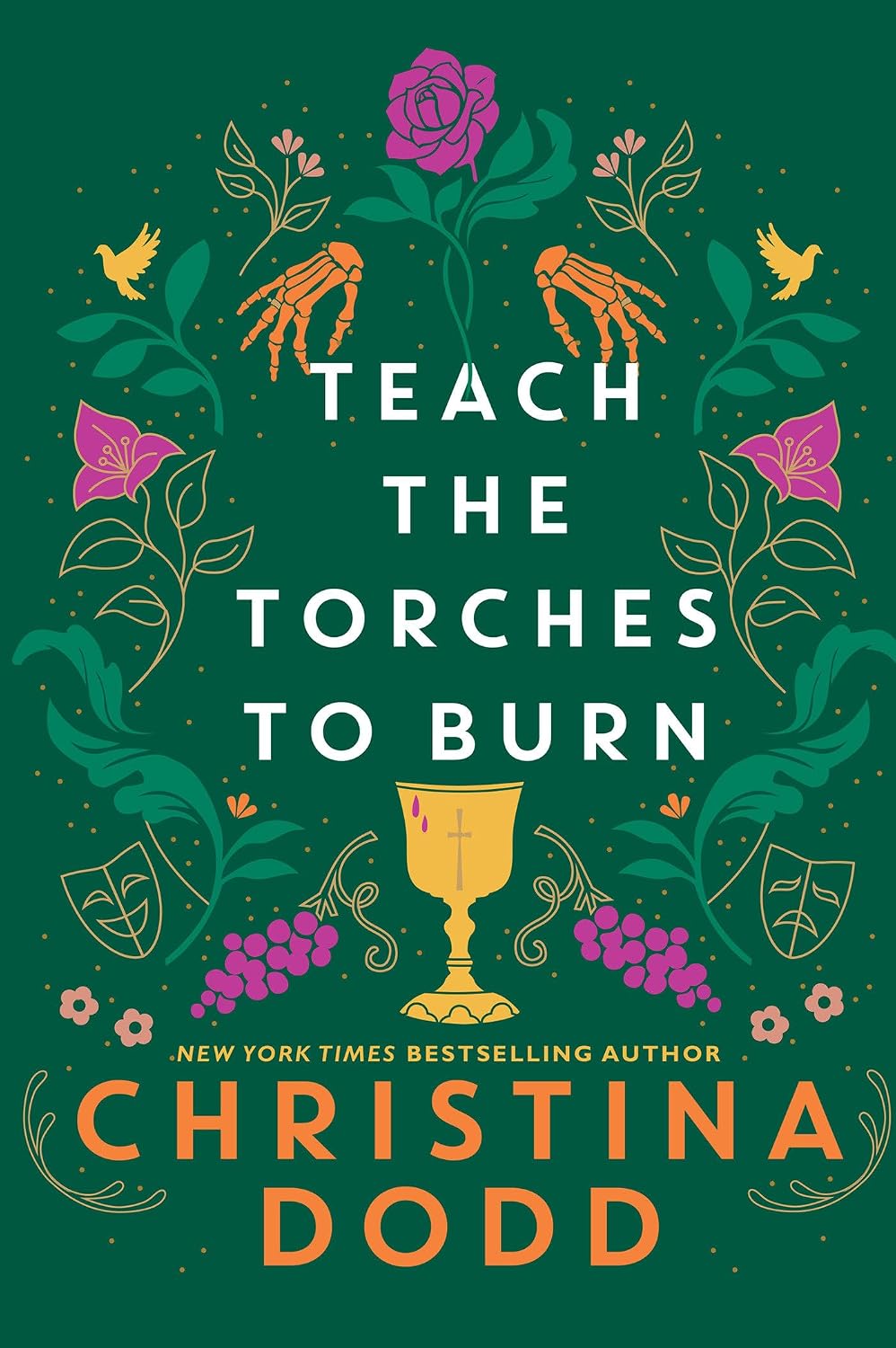 Teach The Torches To Burn (Hardcover) Christina Dodd