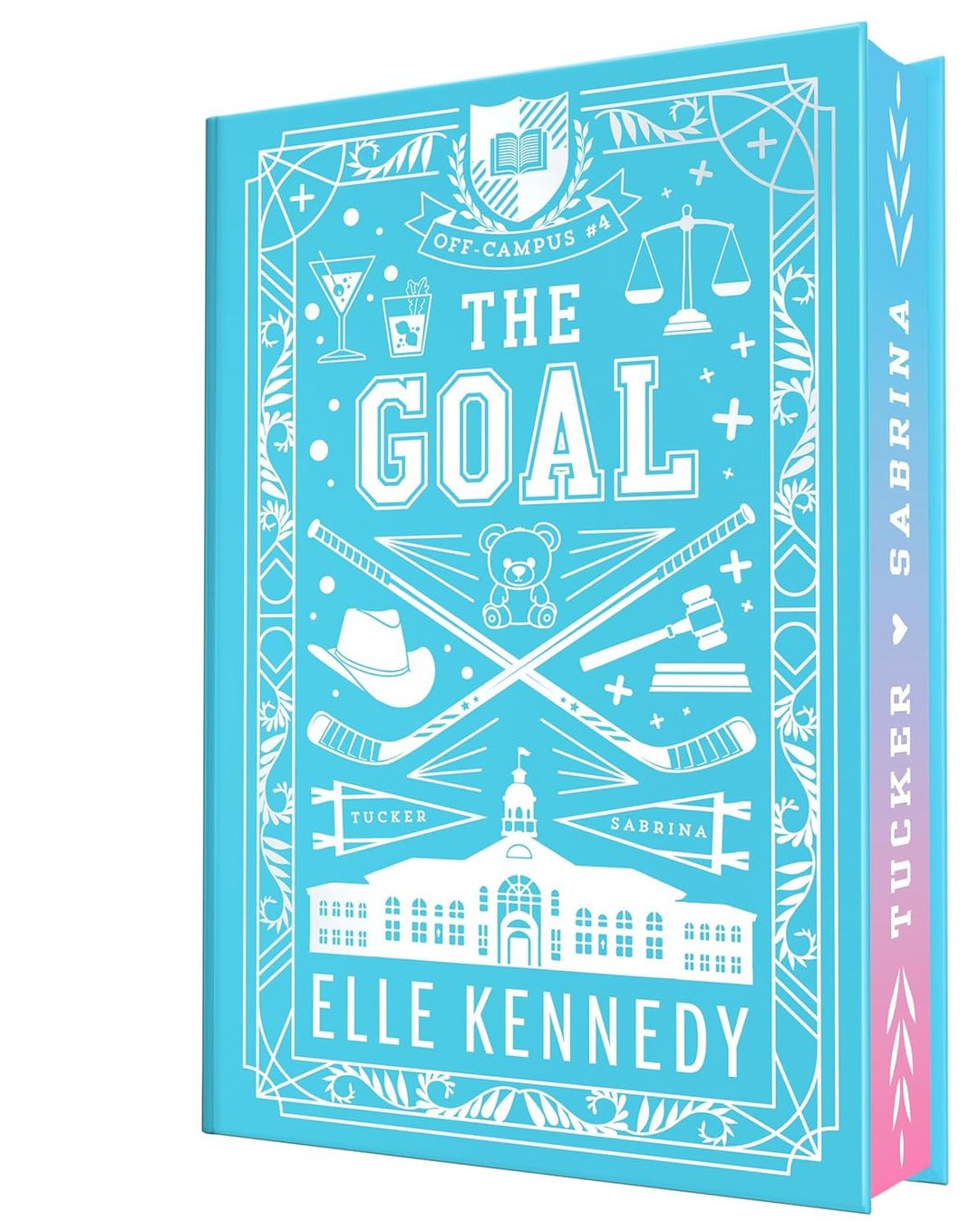 The Goal (Off-Campus #4, Collector's Edition) by Elle Kennedy