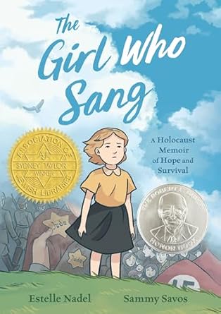 The Girl Who Sang by Estelle Nadel and Sammy Savos