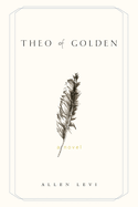 Theo of Golden by Allen Levi