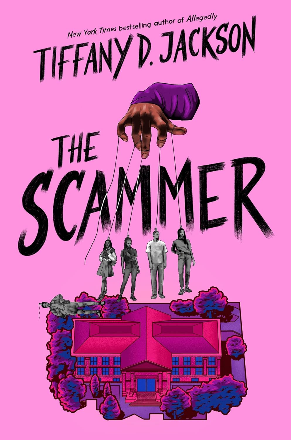 The Scammer by Tiffany D. Jackson (Hardback)