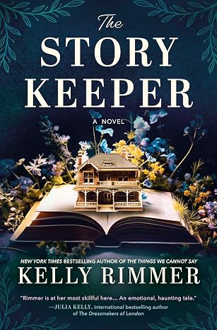 The Story Keeper: A Novel (Paperback) by Kelly Rimmer