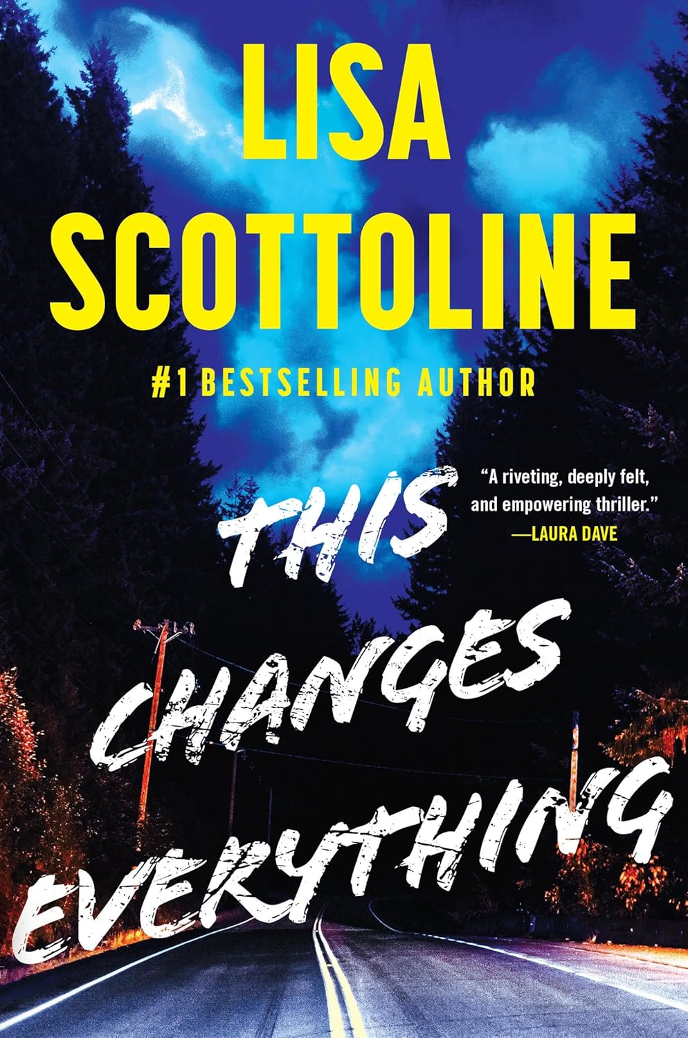 This Changes Everything (Hardcover) by Lisa Scottoline