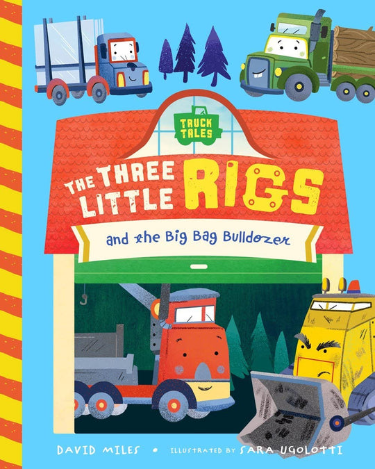 Three Big Rigs The Three Little Rigs and the Big, Bad Bulldozer by David Miles (Board ...