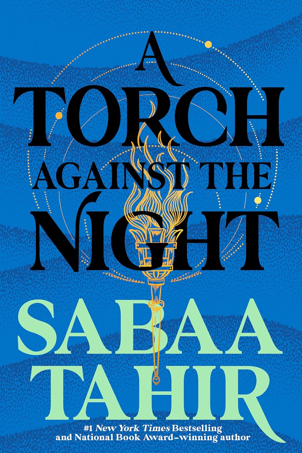 A Torch Against the Night (paperback) by Sabaa Tahir