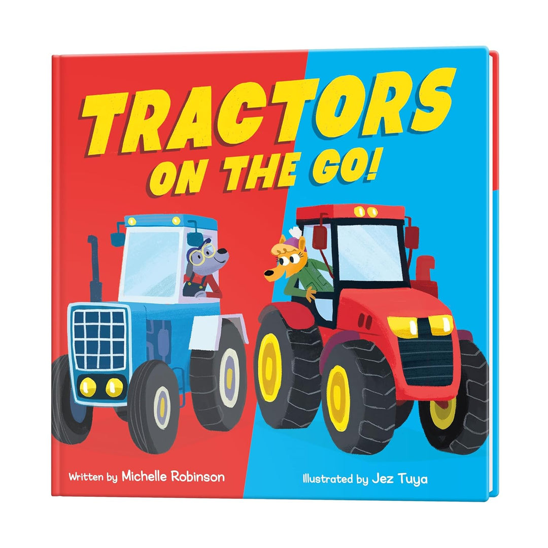 Tractors On The Go! (Hardcover) by Michelle Robinson, Jez Tuya
