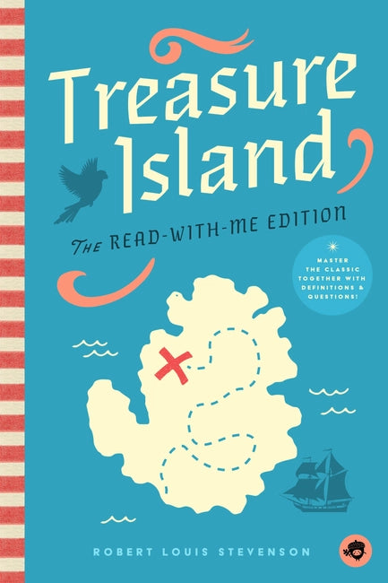 Treasure Island: the Read-With-Me Edition by Robert Louis Stevenson